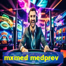 mxmed medprev